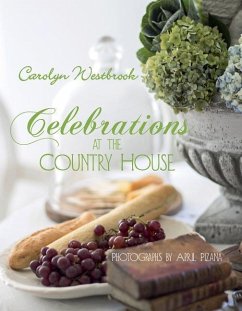 Celebrations at the Country House - Westbrook, Carolyn