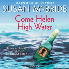 Come Helen High Water: A River Road Mystery - Mcbride, Susan