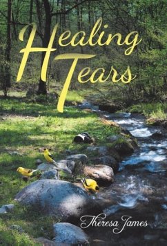 Healing Tears - James, Theresa