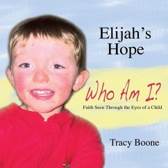 Elijah's Hope - Boone, Tracy