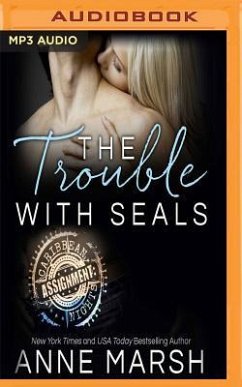 The Trouble with Seals - Marsh, Anne