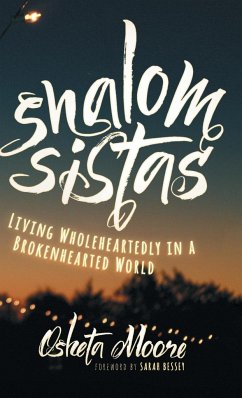 Shalom Sistas - Moore, Osheta