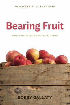 Bearing Fruit - Gallaty, Robby