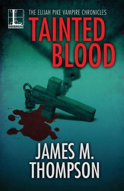 Tainted Blood - Thompson, James M.