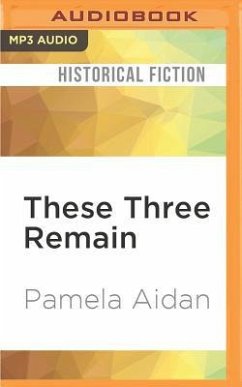 These Three Remain - Aidan, Pamela