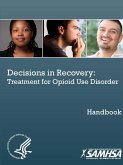 Decisions in Recovery