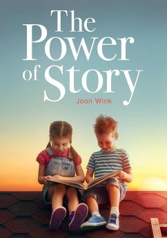 The Power of Story - Wink, Joan