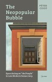 The Neopopular Bubble: Speculating on the People in Late Modern Democracy