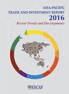 Asia-Pacific Trade and Investment Report 2016: Recent Trends and Developments - Economic and Social Commission for Asia