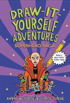 Draw-It-Yourself Adventures: Superhero Saga - Judge, Andrew