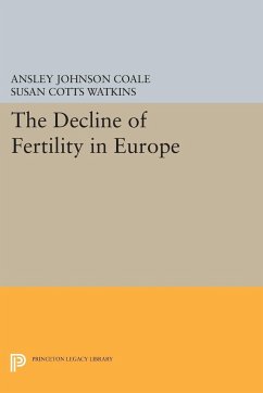 The Decline of Fertility in Europe - Coale, Ansley Johnson