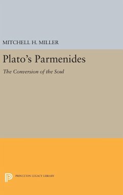 Plato's PARMENIDES - Miller, Mitchell H.