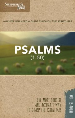 Shepherd's Notes: Psalms 1-50 - Gould, Dana