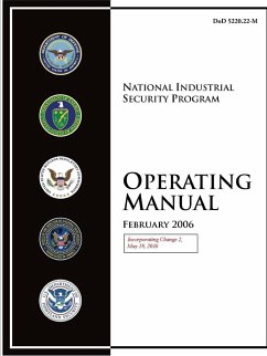 National Industrial Security Program Operating Manual (Incorporating Change 2, May 18, 2016) - Defense, Department Of