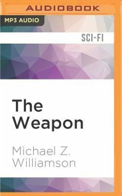 The Weapon - Williamson, Michael Z