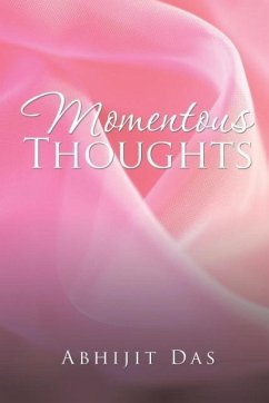 Momentous Thoughts - Das, Abhijit