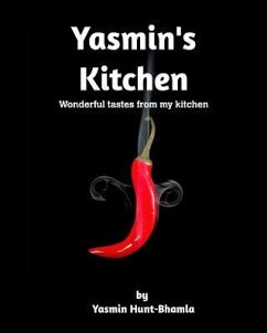 Yasmin's Kitchen - Hunt-Bhamla, Yasmin