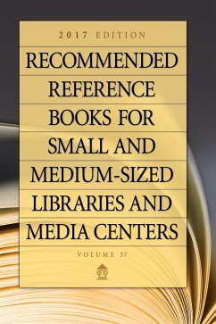 Recommended Reference Books for Small and Medium-Sized Libraries and Media Centers - Chenoweth, Juneal