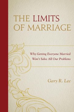 Limits of Marriage - Lee, Gary R. Limits of Marriage - Lee, Gary R.