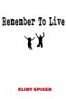 Remember To Live - Bild 1