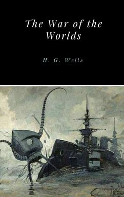 The War of the Worlds - Wells, H. G.