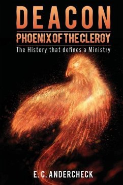 Deacon Phoenix Of The Clergy - Andercheck, E. C.