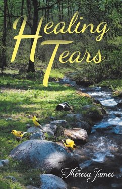 Healing Tears - James, Theresa
