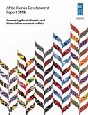 Africa Human Development Report 2016: Accelerating Gender Equality and Women's Empowerment in Africa