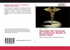 Abordaje del consumo de sustancias desde la óptica legal - Foyo, Roberto Oscar