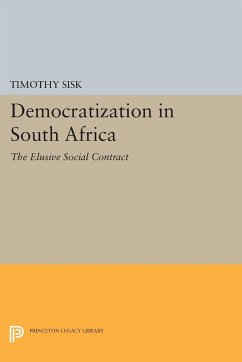 Democratization in South Africa - Sisk, Timothy