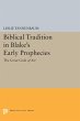 Biblical Tradition in Blake's Early... - Bild 1