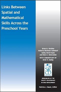 Link Between Spatial and Mathematical Skills Across the Preschool Years - Verdine, Brian N; Golinkoff, Roberta Michnick; Hirsh-Pasek, Kathy; Newcombe, Nora S
