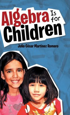 Algebra Is for Children - Martínez Romero, Julio César