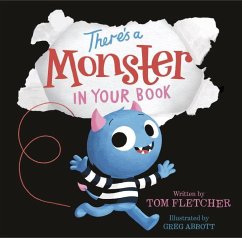 There's a Monster in Your Book - Fletcher, Tom