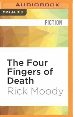 The Four Fingers of Death - Moody, Rick