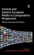 Central and Eastern European Media in... - Bild 1