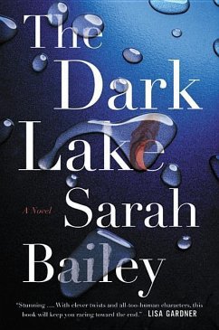 The Dark Lake - Bailey, Sarah