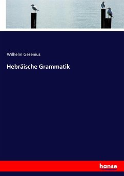 Hebräische Grammatik - Gesenius, Wilhelm