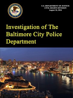 Investigation of The Baltimore City Police Department - Department Of Justice, U. S.