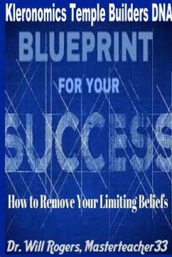 KLERONOMICS TEMPLE BUILDERS DNA BLUEPRINT FOR SUCCESS PROGRAM - Masterteacher33, Will Rogers