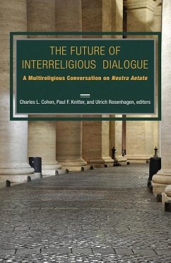 The Future of Interreligious Dialogue