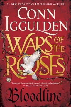 Wars of the Roses: Bloodline - Iggulden, Conn