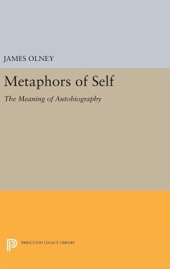 Metaphors of Self - Olney, James