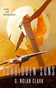 Forbidden Suns - Clark, D Nolan