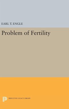 Problem of Fertility - Engle, Earl T.