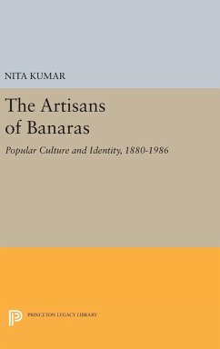 The Artisans of Banaras - Kumar, Nita