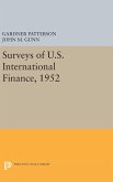 Surveys of U.S. International Finance, 1952