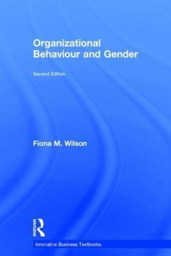 Organizational Behaviour and Gender - Wilson, Fiona M