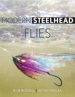 Modern Steelhead Flies - Russell, Rob; Nicholas, Jay