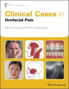 Clinical Cases in Orofacial Pain - Ernberg, Malin;Alstergren, Per